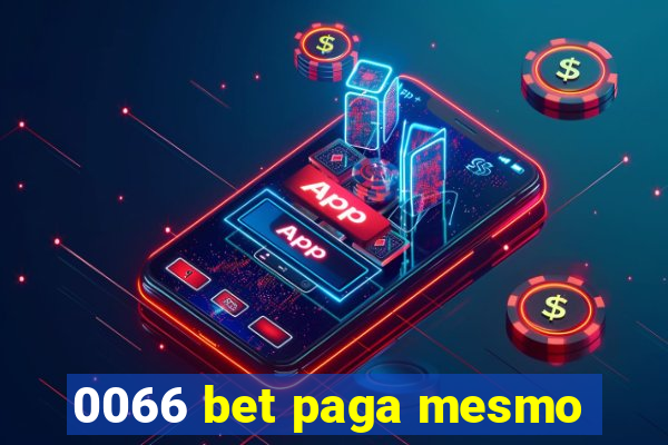 0066 bet paga mesmo